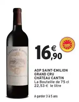 Intermarché Express Château - aop saint-emilion grand cru offre