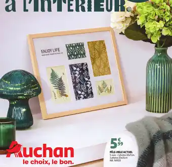 Auchan ACTUEL Pêle-mele offre