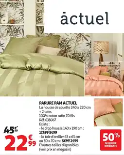 Auchan ACTUEL Parure pam offre