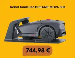 Electro Dépôt Robot tondeuse DREAME MOVA 600 offre