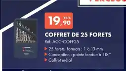 Autodistribution Coffret de 25 forets offre
