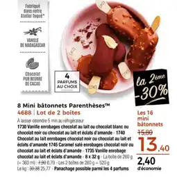 Thiriet 8 Mini bâtonnets Parenthèses offre