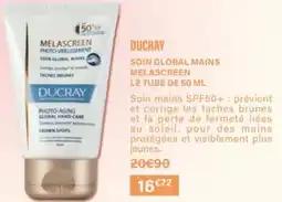 Monop' Ducray soin global mains melascreen offre