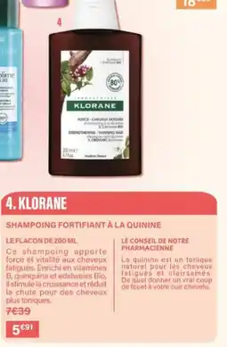 Monop' Klorane shampoing fortifiant à la quinine offre