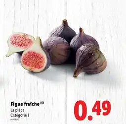 Lidl Figue fraîche offre