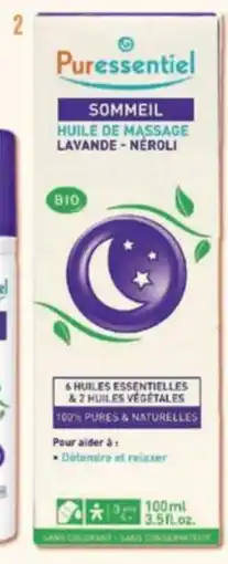 Monop' Puressentiel huile de massage sommeil offre