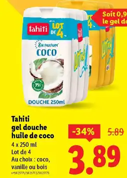 Lidl TAHITI gel douche huile de coco offre