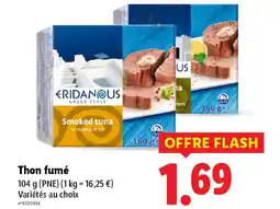 Lidl RIDANOUS Thon fumé offre