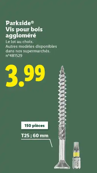 Lidl PARKSIDE Vis pour bois aggloméré offre