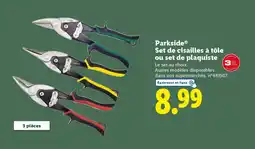 Lidl PARKSIDE Set de cisailles à tôle ou set de plaquiste offre