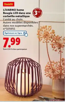 Lidl LIVARNO HOME Bougie LED dans une corbeille métallique offre