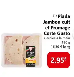 Colruyt Corte Gusto Piada Jambon cuit et Fromage offre