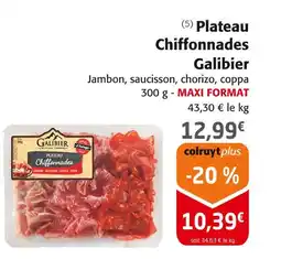 Colruyt GALIBIER Plateau chiffonnades offre