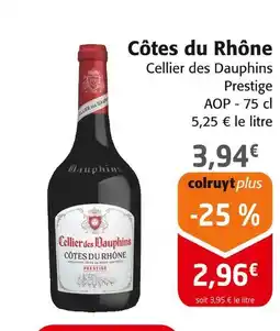 Colruyt CELLIER DES DAUPHINS Côtes du rhône offre