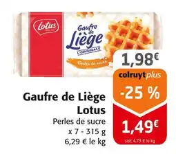Colruyt LOTUS Gaufre de Liège offre