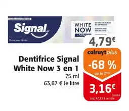 Colruyt SIGNAL Dentifrice White Now 3 en 1 offre