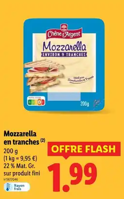 Lidl CHÊNE D'ARGENT Mozzarella en tranches offre
