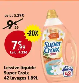 Maxi Bazar Super Croix Lessive liquide Super Croix 42 lavages offre