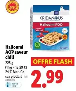 Lidl Halloumi aop saveur chili offre