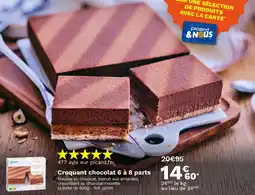 Picard Croquant chocolat 6 à 8 parts offre