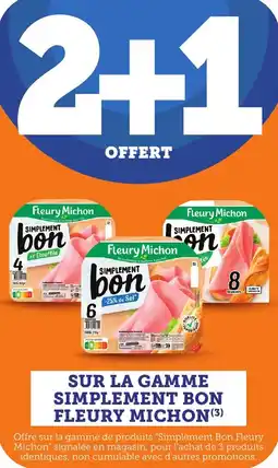 Bi1 Sur la gamme simplement bon fleury michon offre