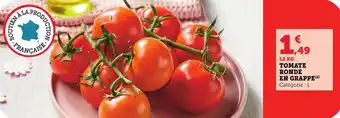 Bi1 Tomate ronde en grappe offre
