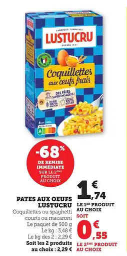 Bi1 Pates aux oeufs lustucru offre