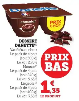 Bi1 Dessert danette offre