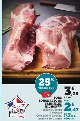Bi1 Porc longe avec os sans filet mignon offre