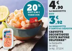 Bi1 Crevette decortiquee cuite nature delpierre offre
