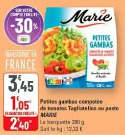G20 Petites gambas compotée de tomates tagliatelles au pesto marie offre