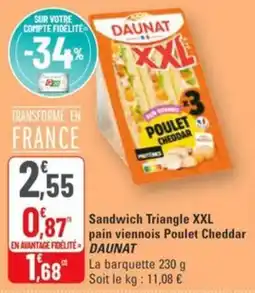 G20 Sandwich triangle xxl pain viennois poulet cheddar daunat offre