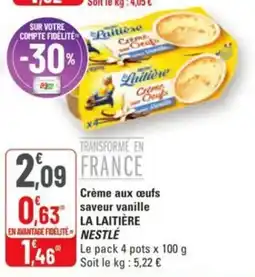 G20 Crème aux œufs saveur vanille la laitière nestlé offre