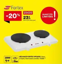 BUT FORTEX Réchaud hpo25w offre