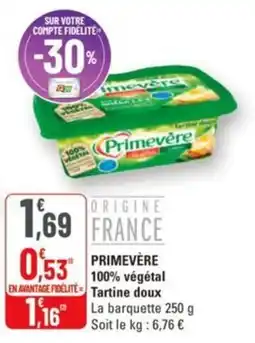 G20 Primevere 100% végétal tartine doux offre