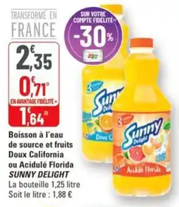G20 Boisson à l'eau de source et fruits doux california ou acidulé florida sunny delight offre
