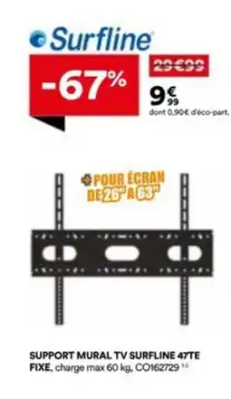 BUT SURFLINE Support mural tv 47te fixe offre