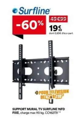BUT SURFLINE Support mural tv 76fd fixe offre