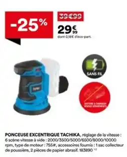 BUT Ponceuse excentrique tachika offre