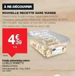 Promocash LA BELLE HENRIETTE Salade piémontaise nature offre