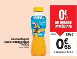 Promocash TROPICO Boisson Original saveur orange/ananas offre