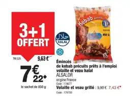 Promocash ALSALOR Émincés de kebab précuits prêts à l'emploi volaille et veau halal offre