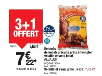 Promocash ALSALOR Émincés de kebab précuits prêts à l'emploi volaille et veau halal offre