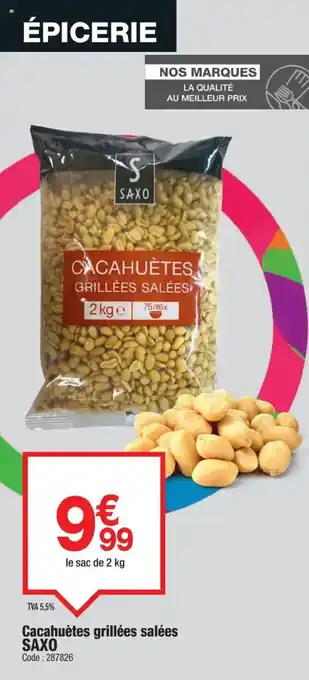 Promocash SAXO Cacahuètes grillées salées offre