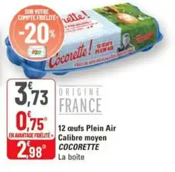 G20 12 œufs plein air calibre moyen cocorette offre