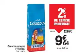Promocash FERRERO Couscous moyen offre