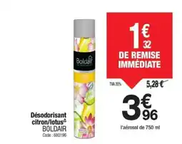 Promocash BOLDAIR Désodorisant citron/lotus offre