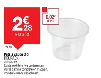 Promocash DELIPACK Pots à sauce offre