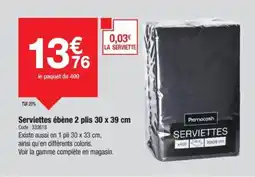 Promocash Serviettes ébène 2 plis 30 x 39 cm offre