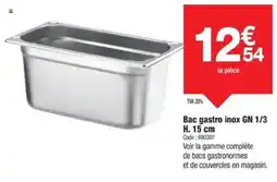 Promocash Bac gastro inox GN 1/3 H. 15 cm offre